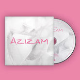 Azizam - CD