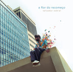A flor do recomeço - Vinilo