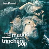 Puede Que Madrid Sea Una Trinchera Pop - 2 Vinilos