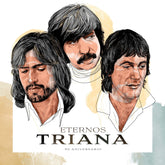 Eternos Triana 50 Aniversario (4 Vinilos + 1 DVD + 4 Láminas + 1 Póster + Slipmat + Postal Firmada)