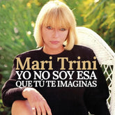 Yo No Soy Esa Que Tú Te Imaginas - Vinilo