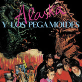 Alaska y Los Pegamoides - CD