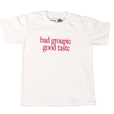 She Sounds - Camiseta "Bad Groupie" (Color Blanco)