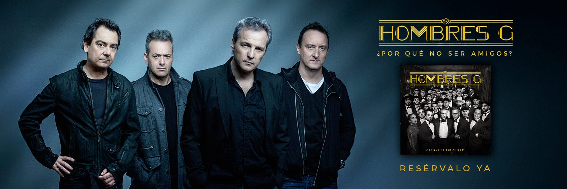 Hombres G - ¿Y por qué no ser amigos? (Resérvalo ya) – Tienda Warner Music
