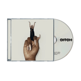 BITCH - CD